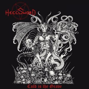 Hellsword – Cold Is The Grave